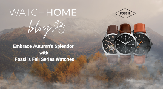Fossil's Fall Series Watches